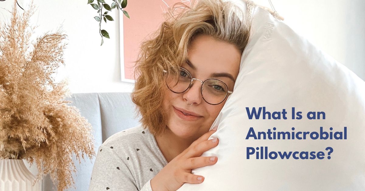 How an Antimicrobial Pillowcase Can Improve Your Sleep Hygiene Blissy Singapore